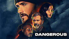 Dangerous