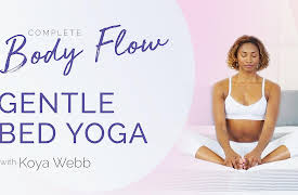 Complete Body Flow with Koya Webb: Gentle Bed Yoga
