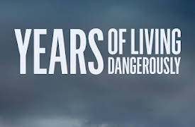 Years of Living Dangerously: 1. Dry Season