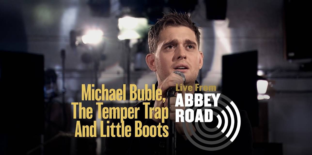 Michael Bublé, Little Boots and The Temper Trap - Live from Abbey Road (2025)