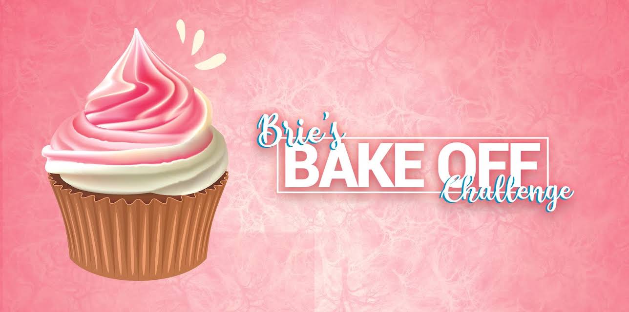 Brie's Bake Off Challenge (2022)