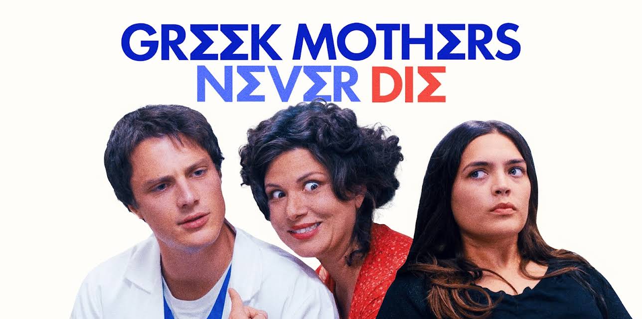 Greek Mothers Never Die (2025)