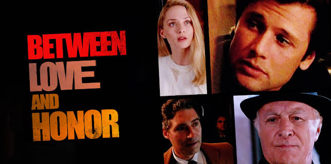 Between Love and Honor (1995)