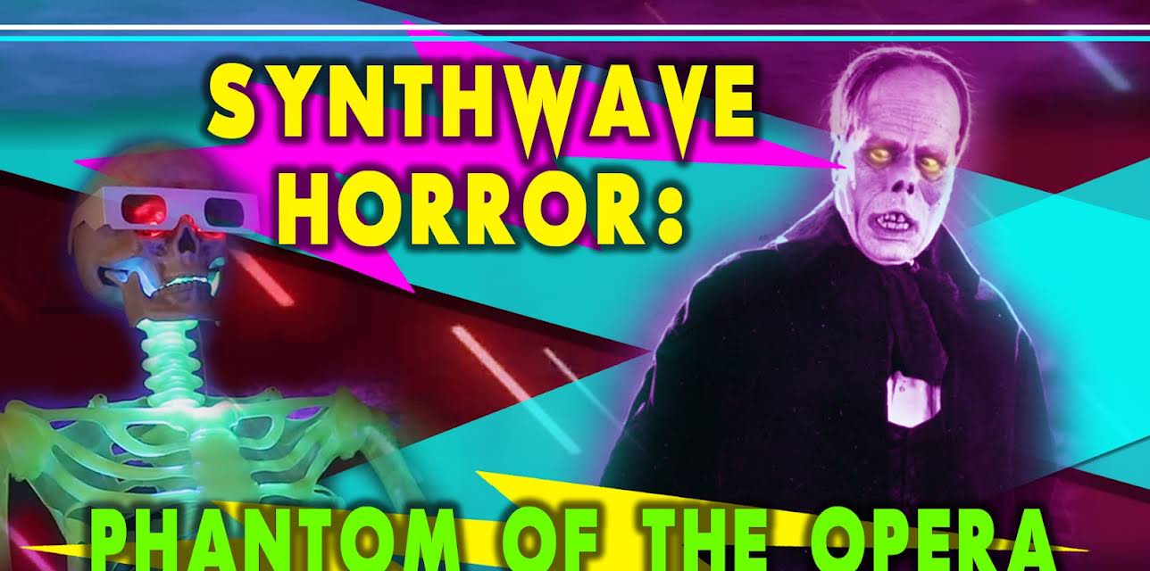 Synthwave Horror: Phantom of the Opera (1925)
