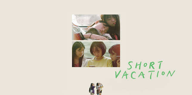 Short Vacation (2023)