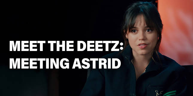 Meet the Deetz: Meeting Astrid (2024)