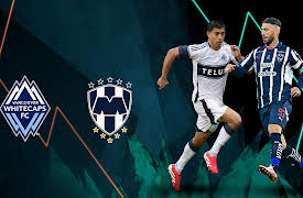 CONCACAF Copa de Campeones / Liga CONCACAF season-2025: Octavos de final: Vancouver Whitecaps vs Monterrey