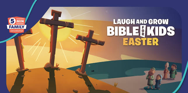 Minno Laugh and Grow Bible Easter - 5 Minute Family Devotionals