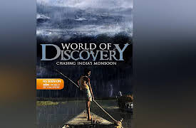 World of Discovery - The Complete Series: World Of Discovery - Chasing India's Monsoon