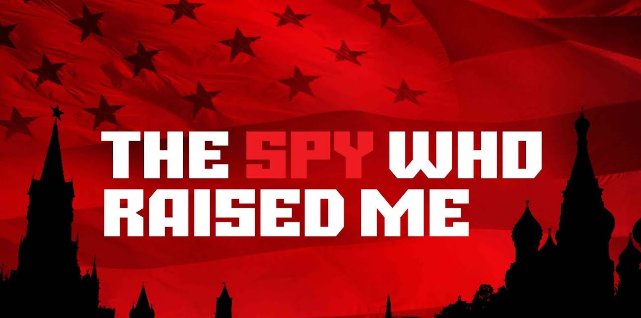 The Spy Who Raised Me Season 1