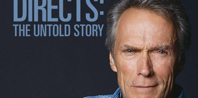 Eastwood Directs: The Untold Story (2014)