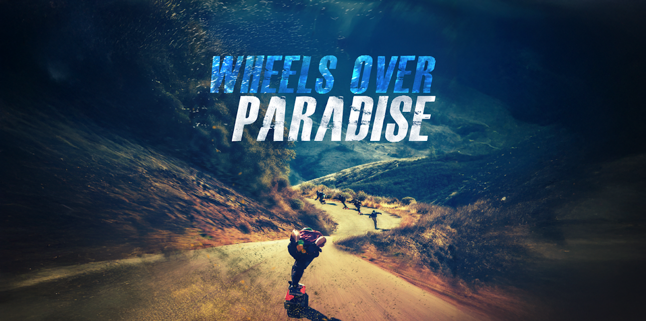 Wheels over Paradise (2016)