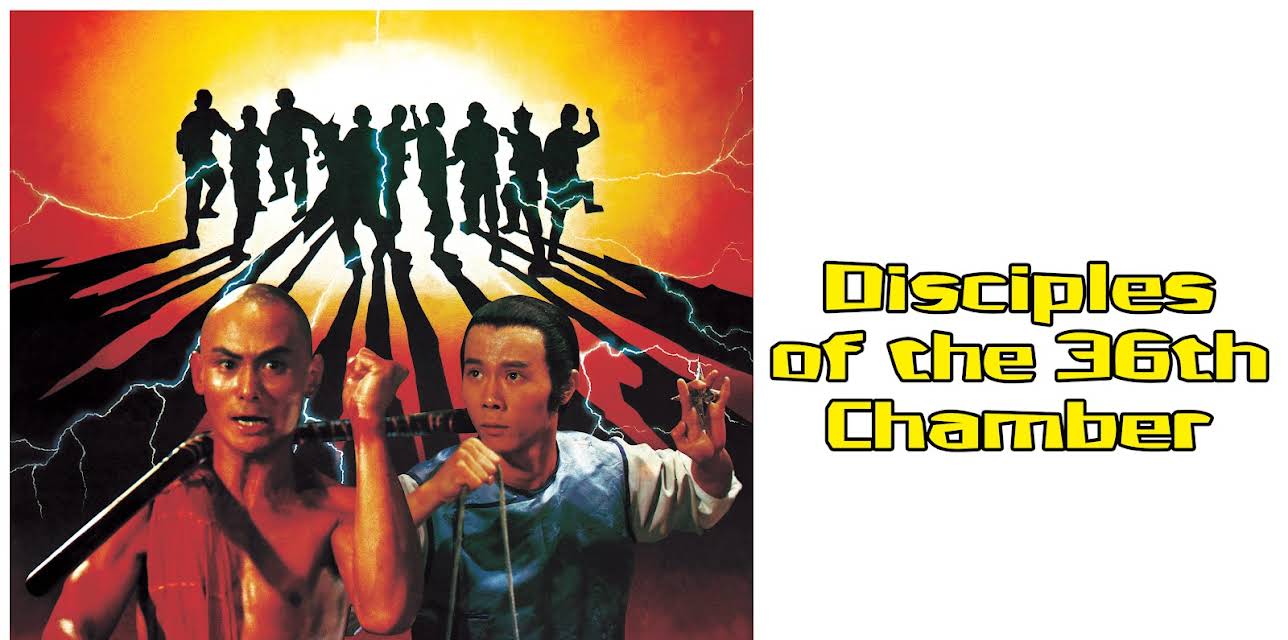 Disciples Of The 36th Chamber (1985)
