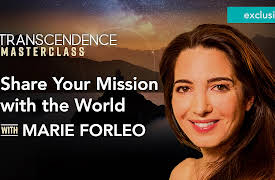 Transcendence Extended Lessons with the Experts: Share Your Mission with the World with Marie Forleo
