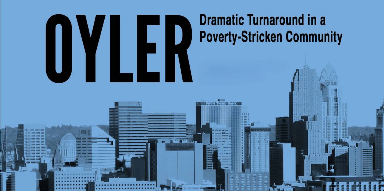Oyler: Dramatic Turnaround in a Poverty-Stricken Community (2015)