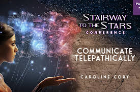 Stairway to the Stars: Communicate Telepathically - Part 1