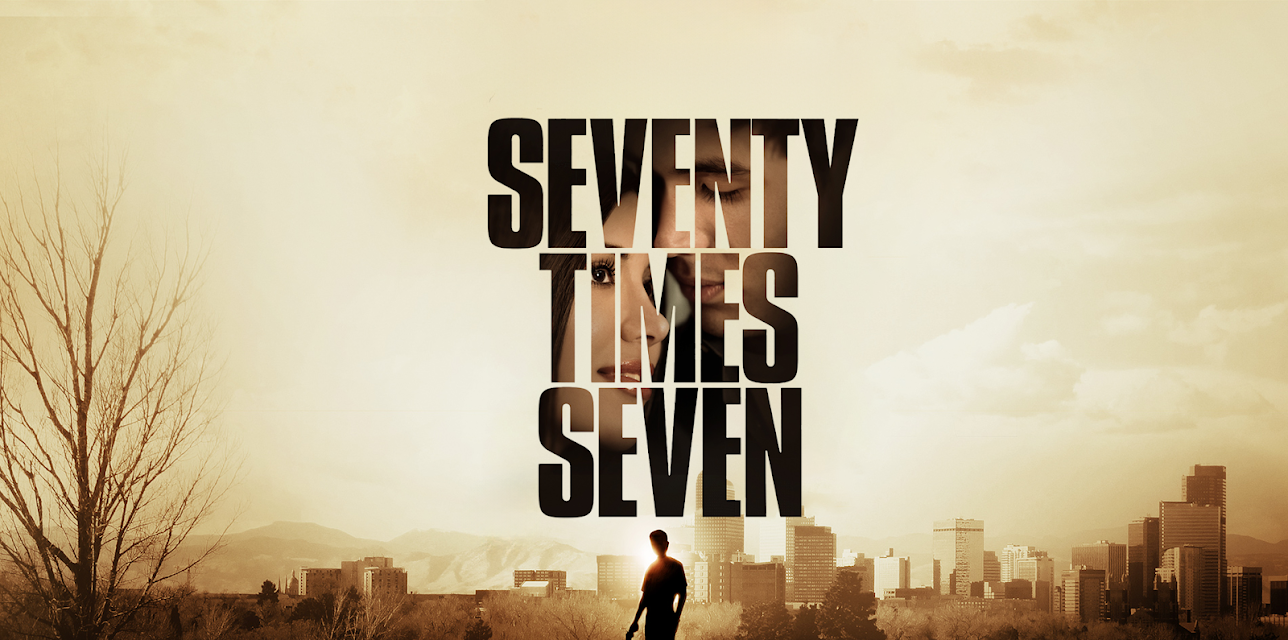Seventy Times Seven (2012)