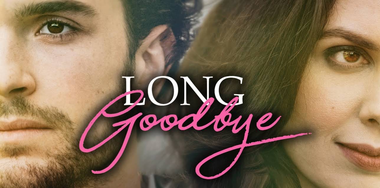 Long Goodbye (2018)