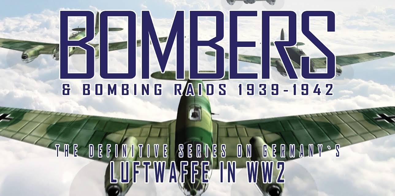 Bombers & Bombing Raids: 1939-1942 (2010)