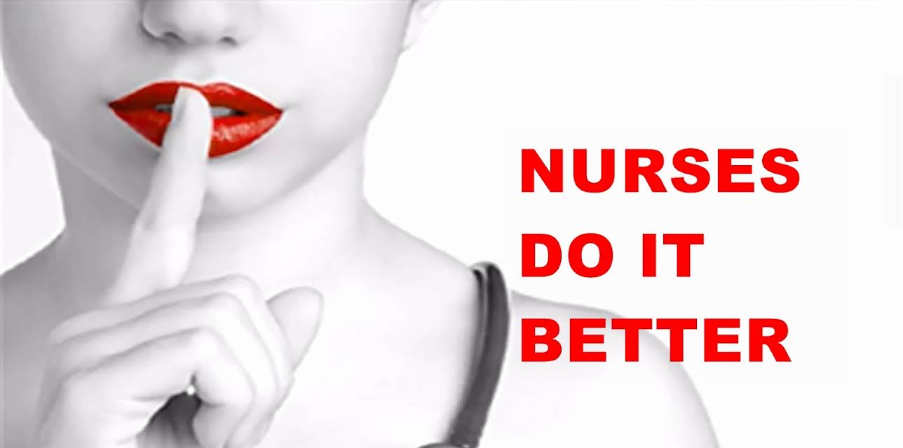 Nurses Do It Better (2019)