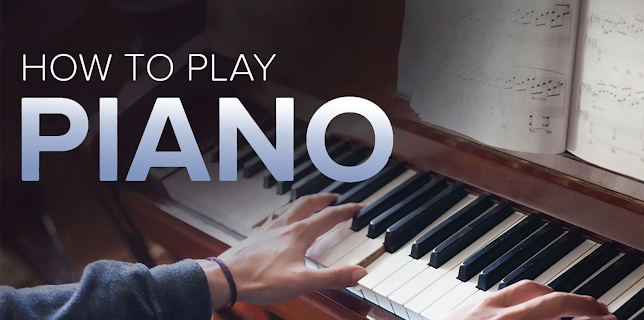 How to Play Piano