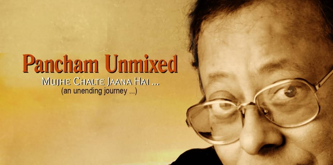 Pancham Unmixed: Mujhe Chalte Jaana Hai... (2009)