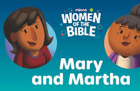 Minno Church at Home: Season 1: Women Of the Bible: Mary And Martha