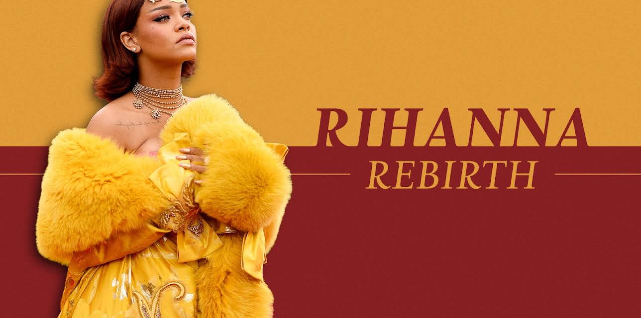 Rihanna: Rebirth (2023)
