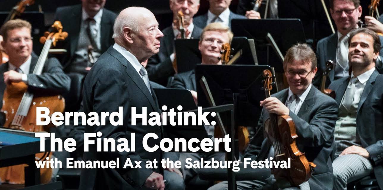 Bernard Haitink: The Final Concert (2019)