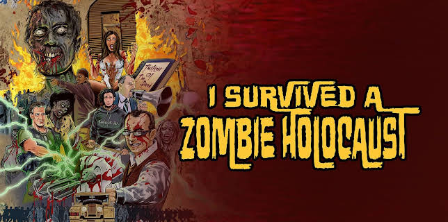 I Survived a Zombie Holocaust (2024)