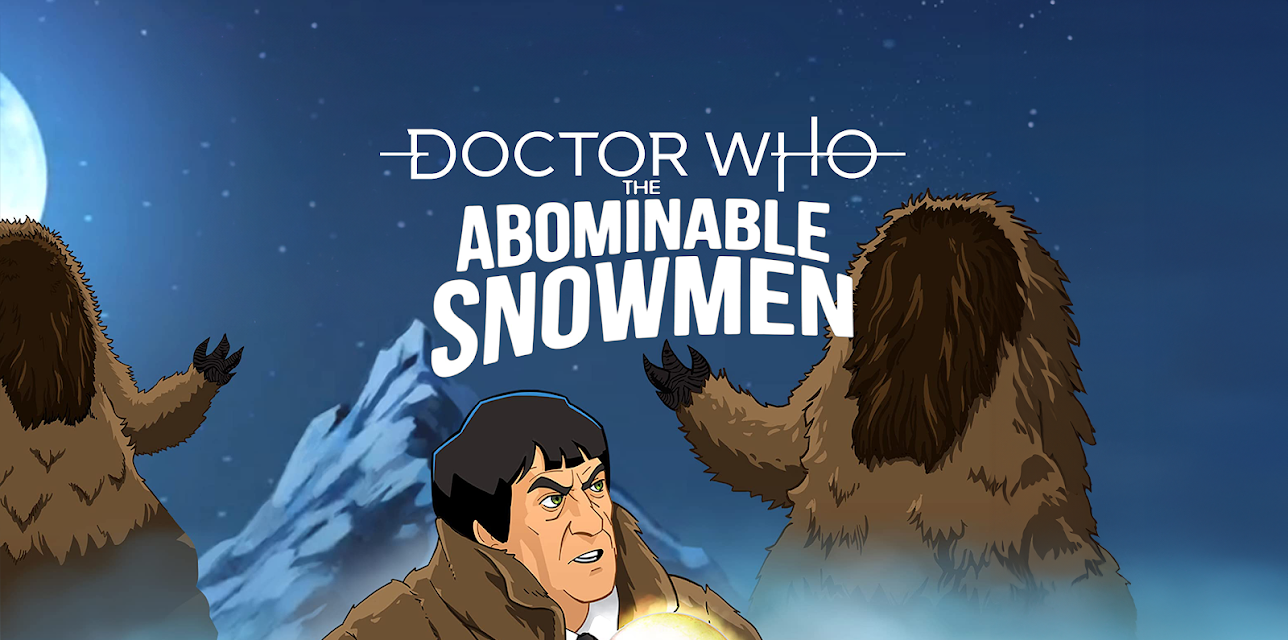 Doctor Who: The Abominable Snowmen