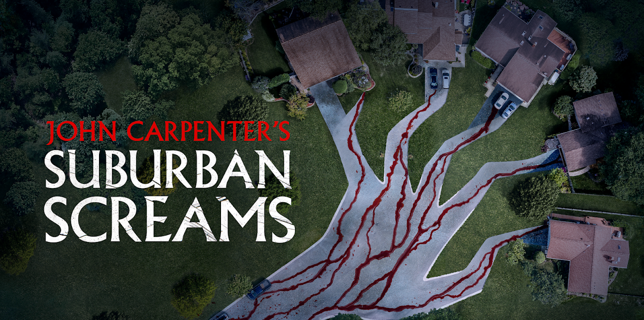 John Carpenter's Suburban Screams