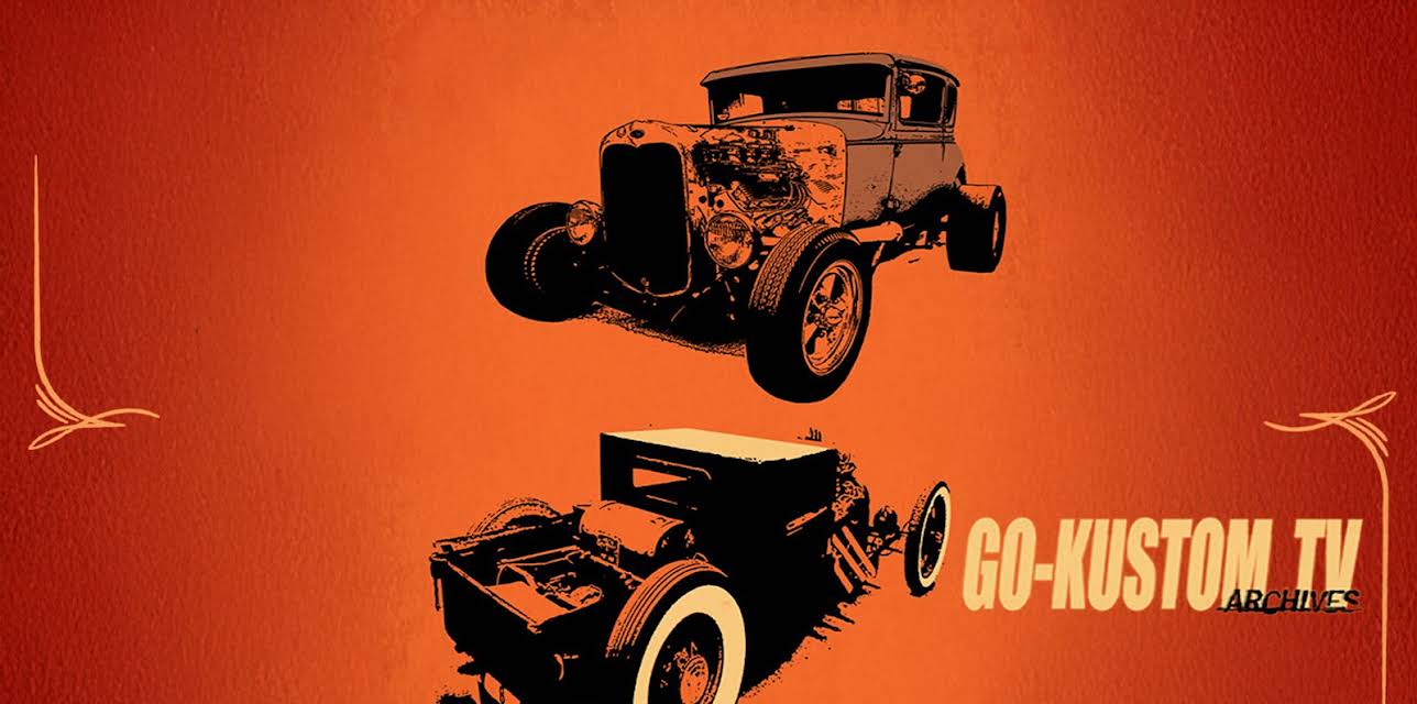 Go-Kustom TV Archives: Car Shows & Fabricators (2026)