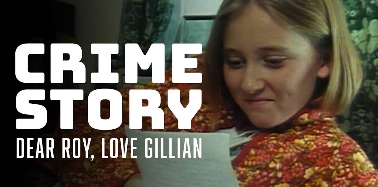 Crime Story: Dear Roy Love Gillian (1992)