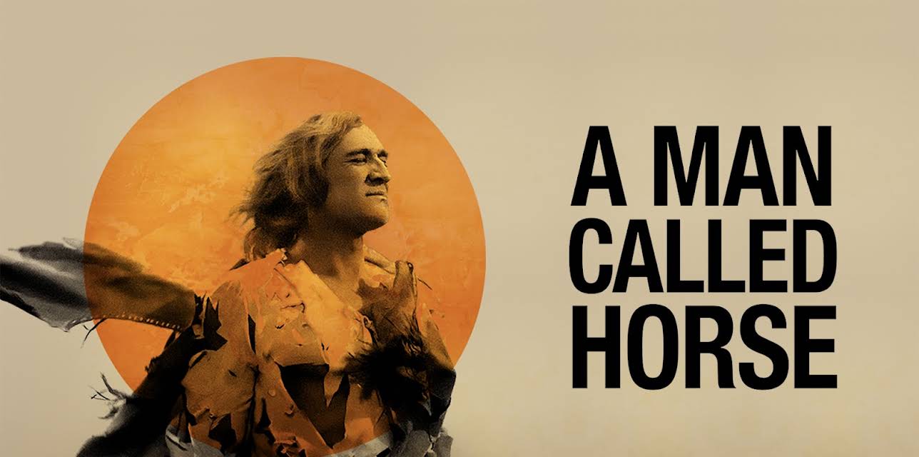 A Man Called Horse (1970)