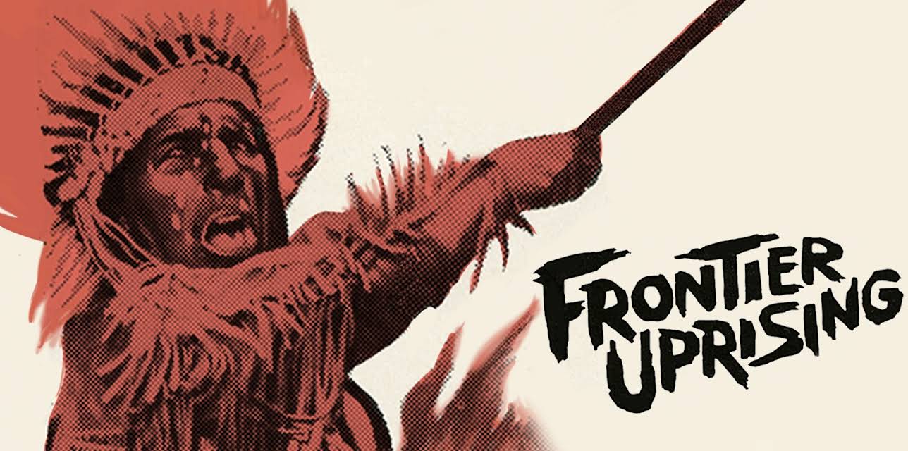 Frontier Uprising (1961)
