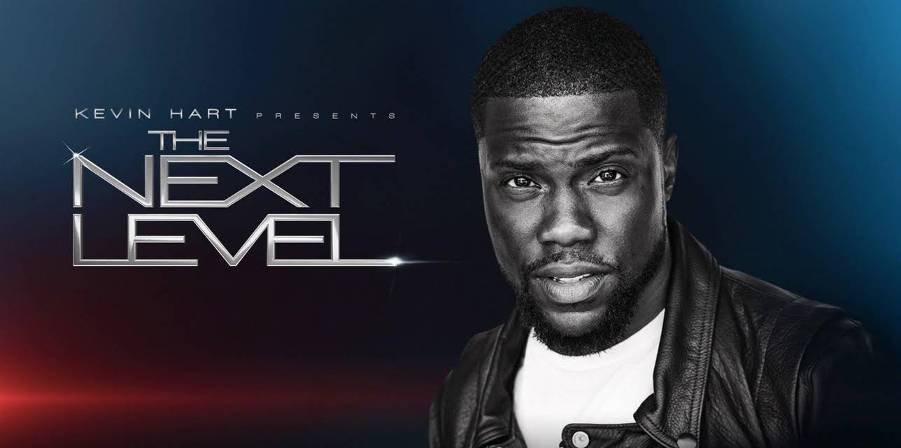 Kevin Hart Presents: The Next Level