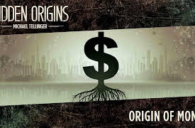 Hidden Origins: Origin of Money