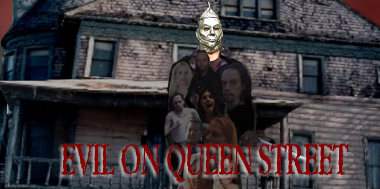 Evil On Queen Street (2008)