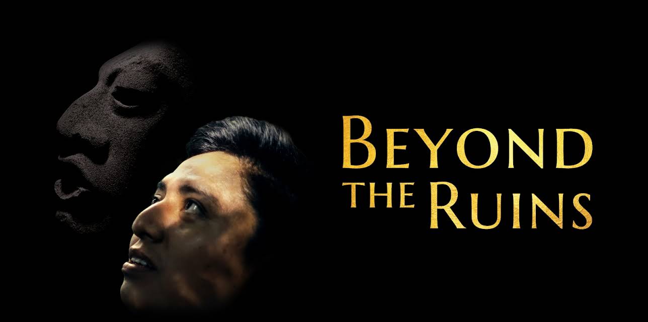 Beyond The Ruins (2025)