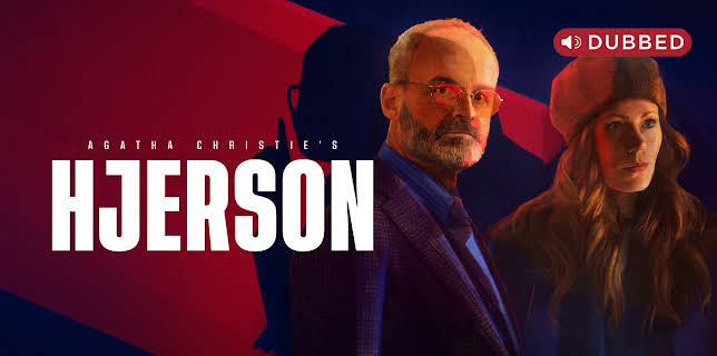 Agatha Christie's Hjerson (Dubbed)