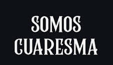 Somos Cuaresma