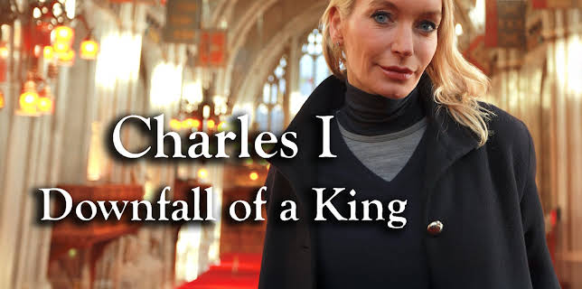 Charles I: The Downfall Of A King