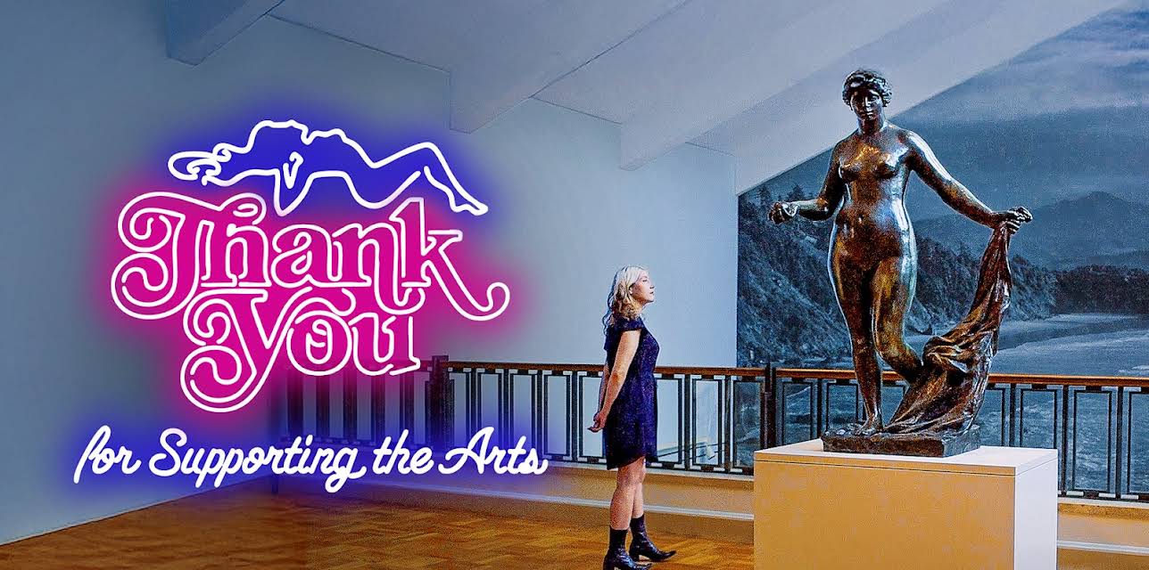 Thank You For Supporting The Arts (2021)