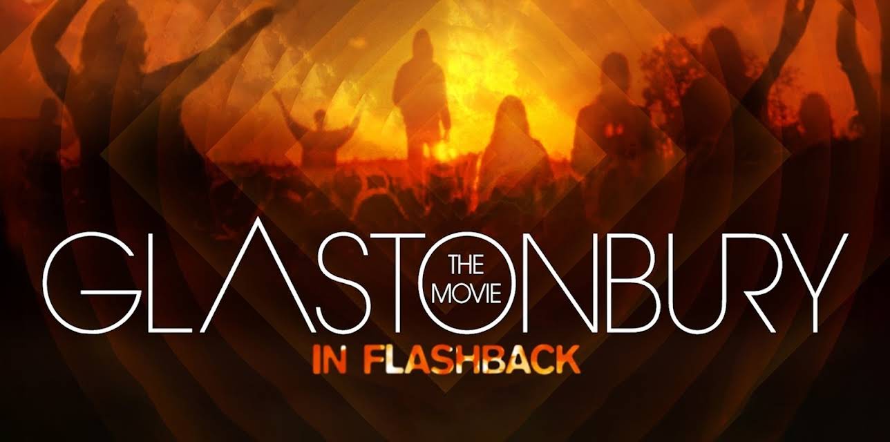 Glastonbury The Movie In Flashback (2020)