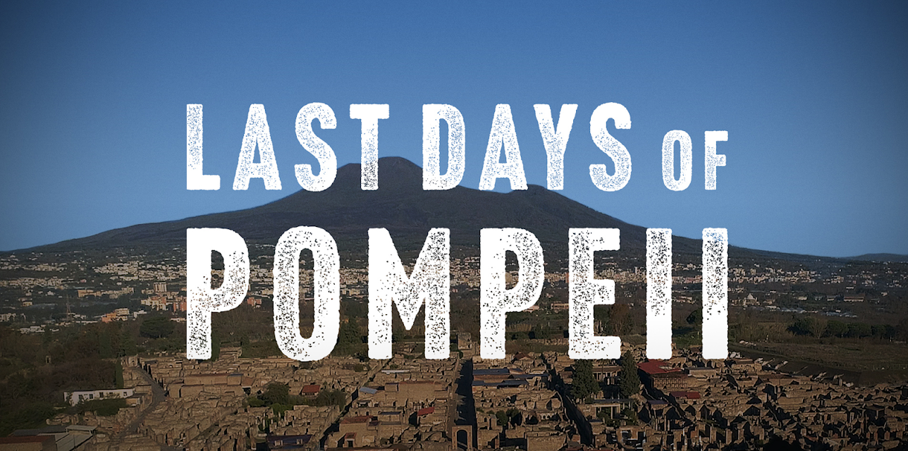 Last Days of Pompeii (2022)