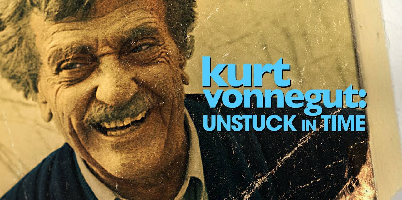 Kurt Vonnegut: Unstuck in Time (2021)