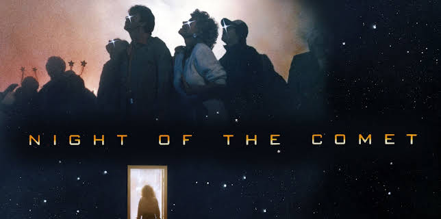 Night of the Comet (1984)