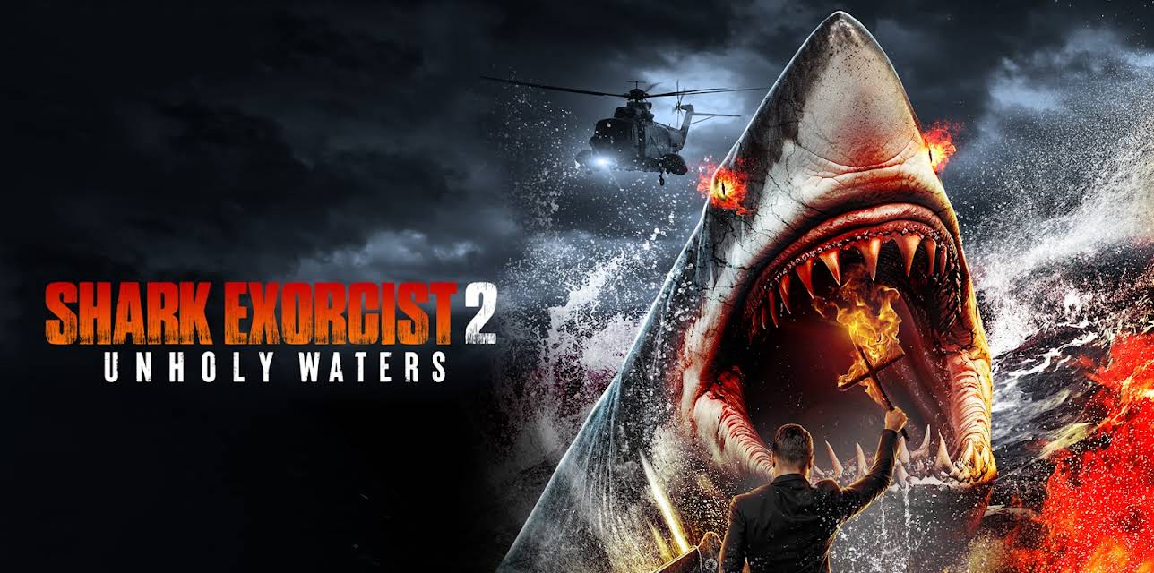 Shark Exorcist 2: Unholy Waters (2024)