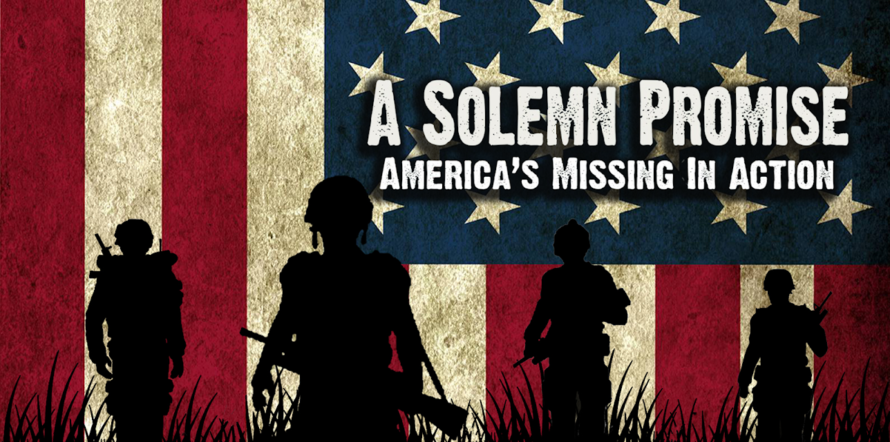 A Solemn Promise: America's Missing in Action (2017)